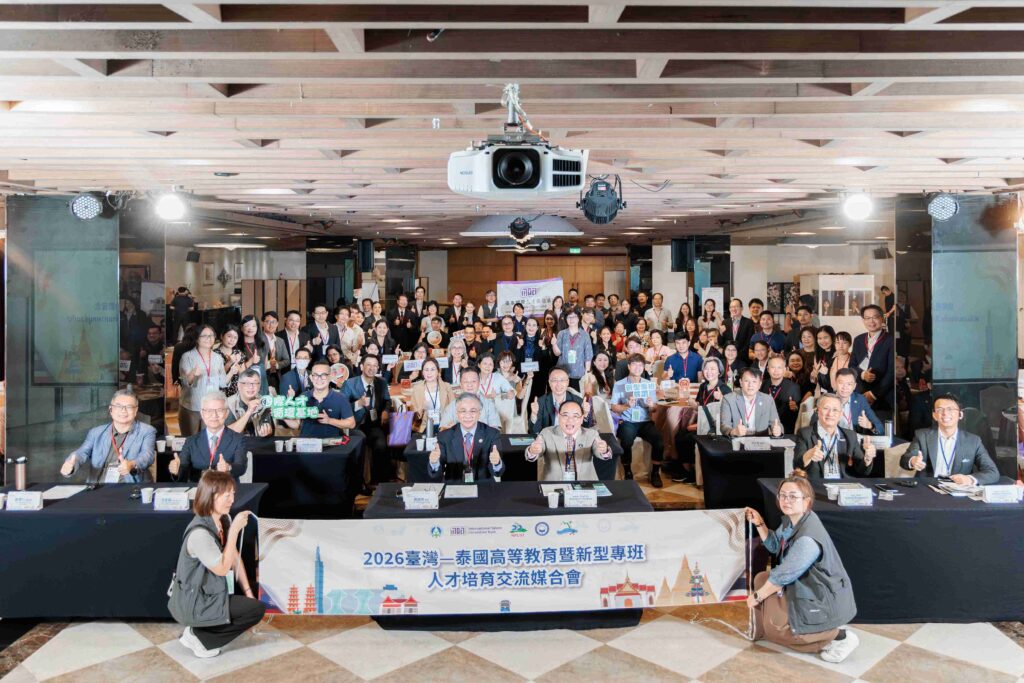 Faculty from 15 Top Thai Universities Visit Taiwan to Forge a New Chapter in Taiwan-Thailand Talent Cultivation